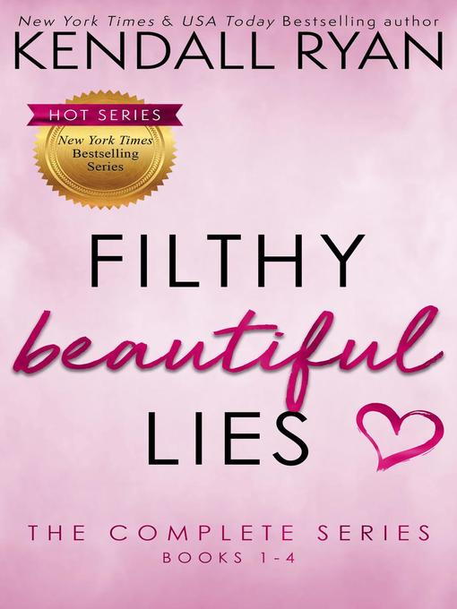 Title details for Filthy Beautiful Lies by Kendall Ryan - Wait list